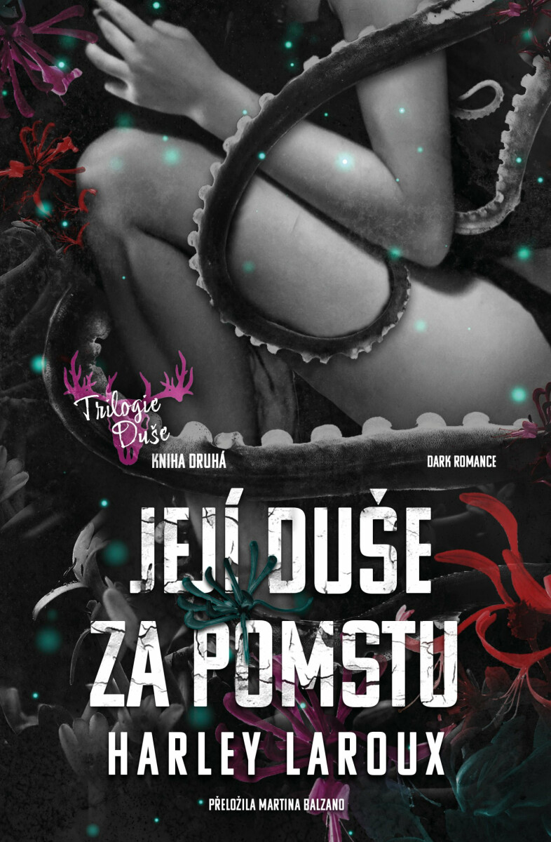 Obálka knihy Její duše za pomstu  od Harley Laroux