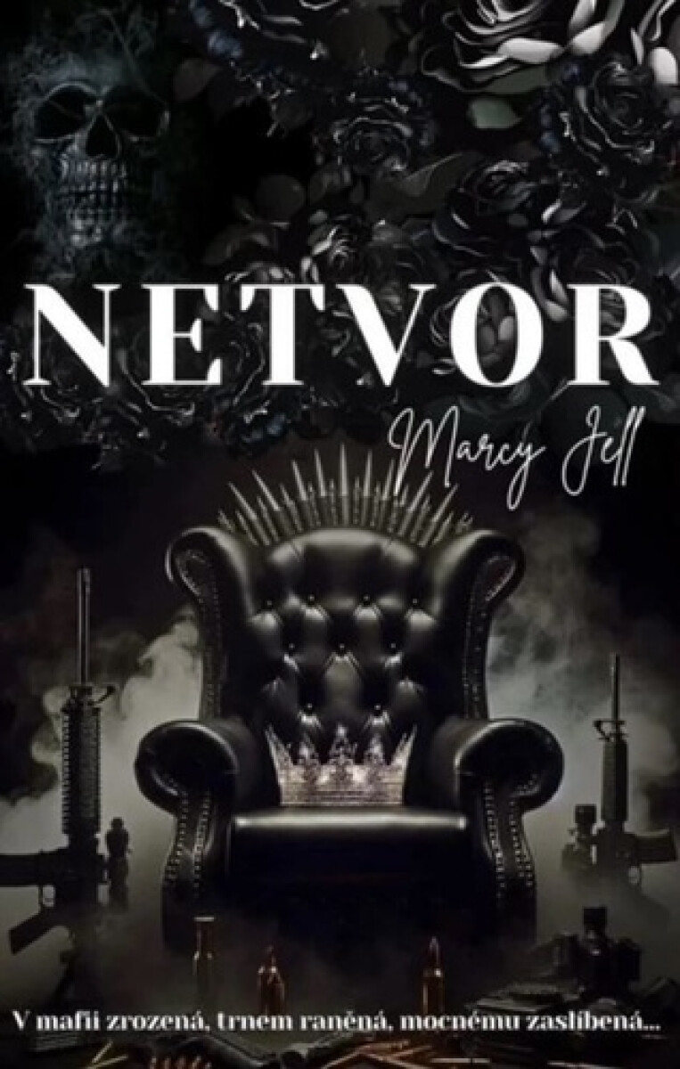 Obálka knihy Netvor od Marcy Jell