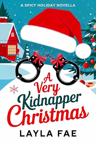 Obálka knihy A Very Kidnapper Christmas od Layla Fae